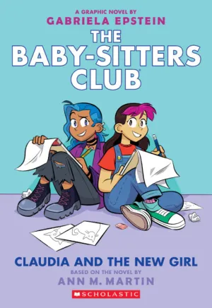 The Baby-Sitters Club Graphic Novel: Claudia and the New Girl (#9)